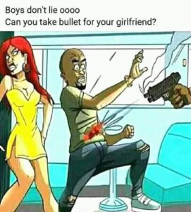 Can u take a bullet for your girlfriend🤔😂😂 (Shared by Funny Dudes)