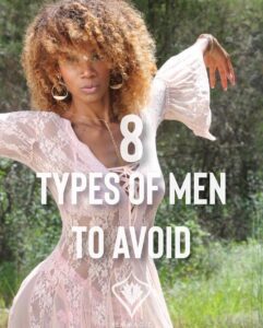 8 Types of Men to X Avoid X